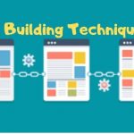 Link Building Techniques for 2019